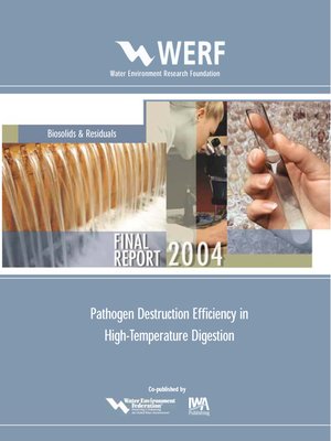 cover image of Pathogen Destruction Efficiency In High Temperature Digestion